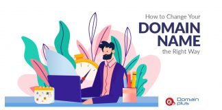 How to Change Your Domain Name the Right Way
